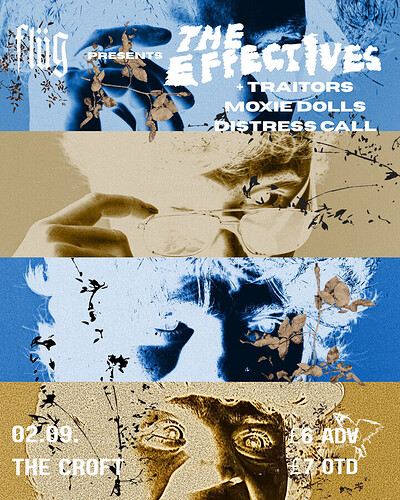 The Effectives, Traitors, Moxie Dolls, Distress Call